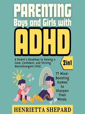 cover image of Parenting Boys and Girls with ADHD (2 in 1)